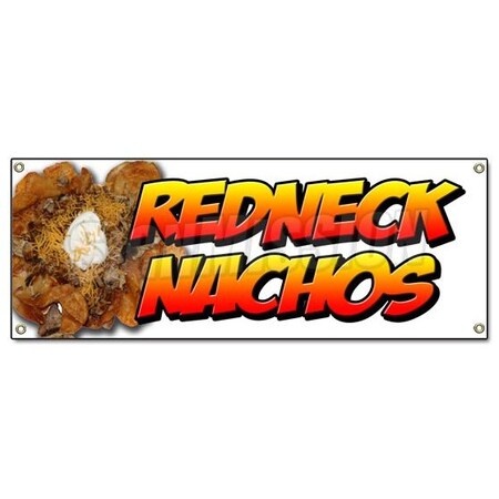 Signmission REDNECK NACHOS BANNER SIGN redneck chips tater tots cheese bacon sour cream B-Redneck Nachos